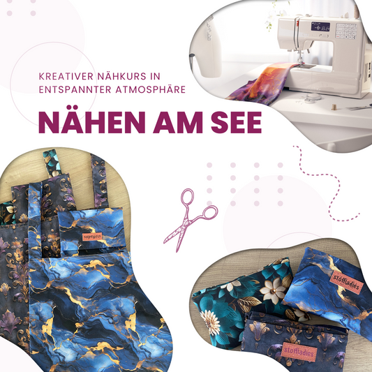 Nähen am See - Faltbeutel - Kreativer Nähkurs für Einsteiger